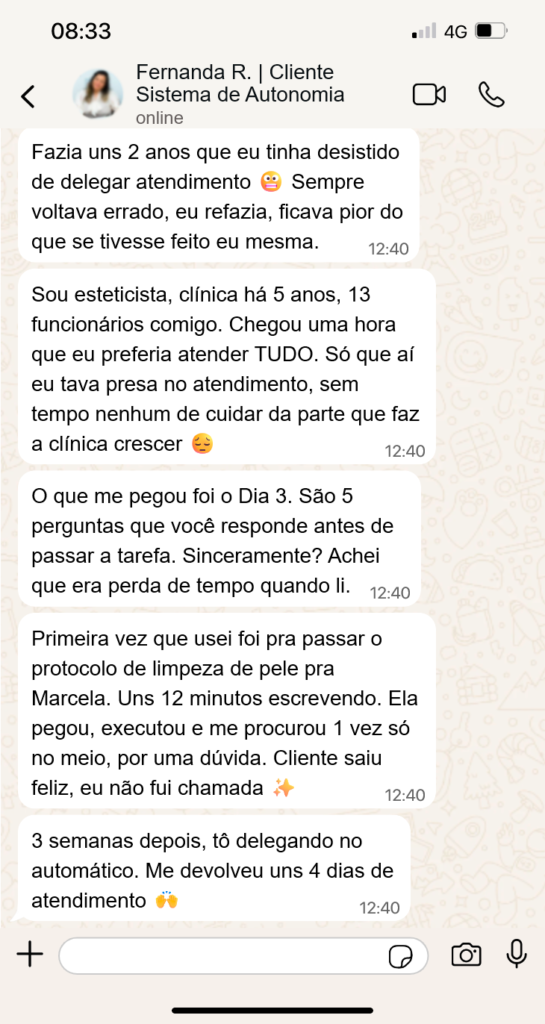 Fernanda R., clínica de estética, 13 funcionárias · Ribeirão Preto (SP)